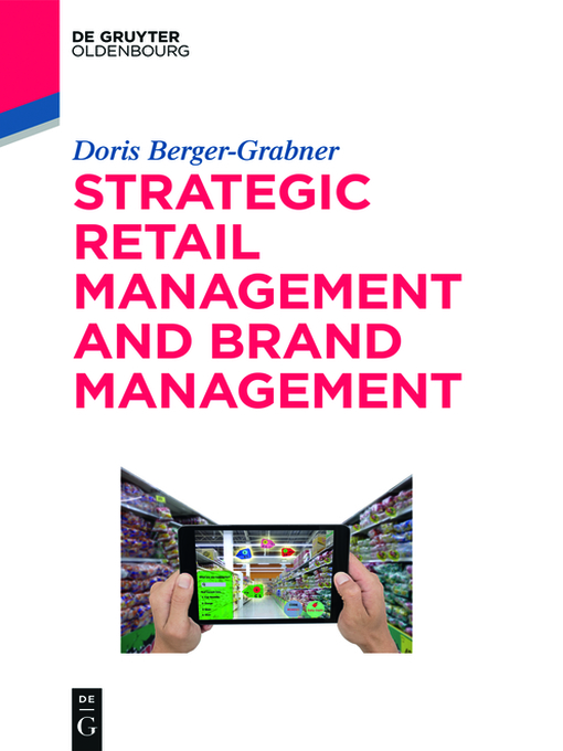 Title details for Strategic Retail Management and Brand Management by Doris Berger-Grabner - Available